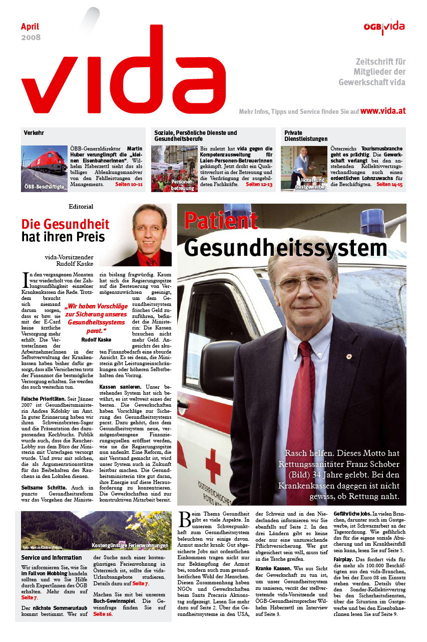 vida Magazin 2/2008 - "Gesundheitssystem": Die Gesundheit hat ihren Preis.