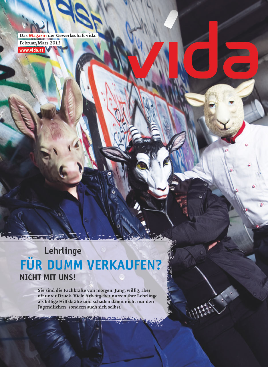 vida Magazin 1/2013 - Lehrlinge: Für dumm verkaufen?