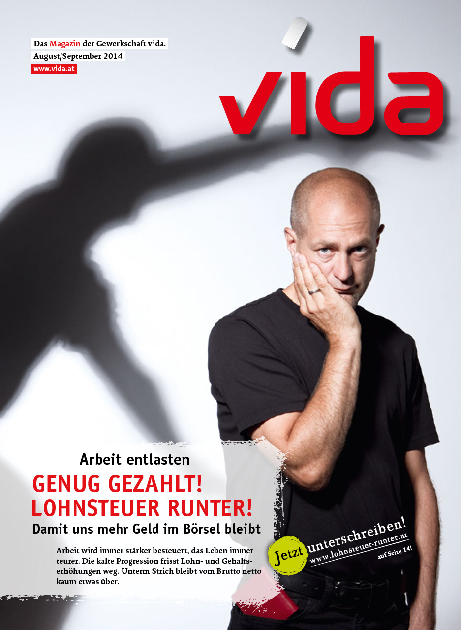 vida Magazin 4/2014 - Genug gezahlt! Runter mit der Lohnsteuer.