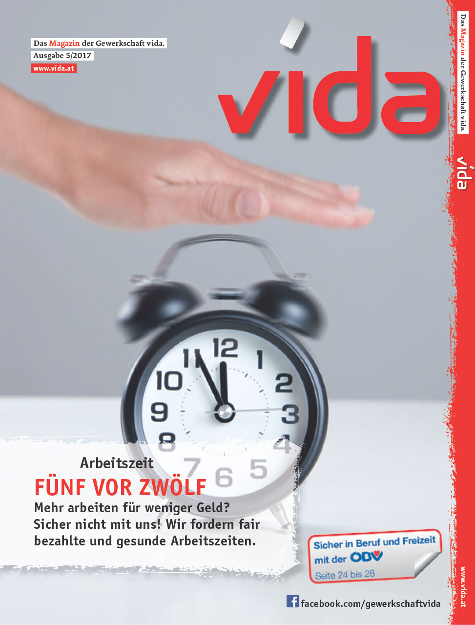 vida Magazin 5/2017 - Mehr Arbeit für weniger Geld?